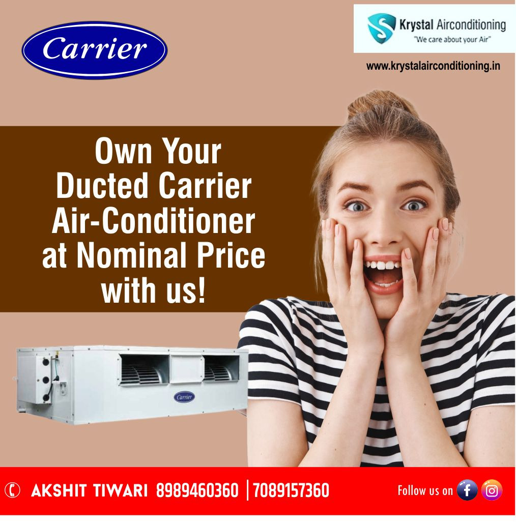 Best Ducted Carrier Air Conditioner Supplier in Indore